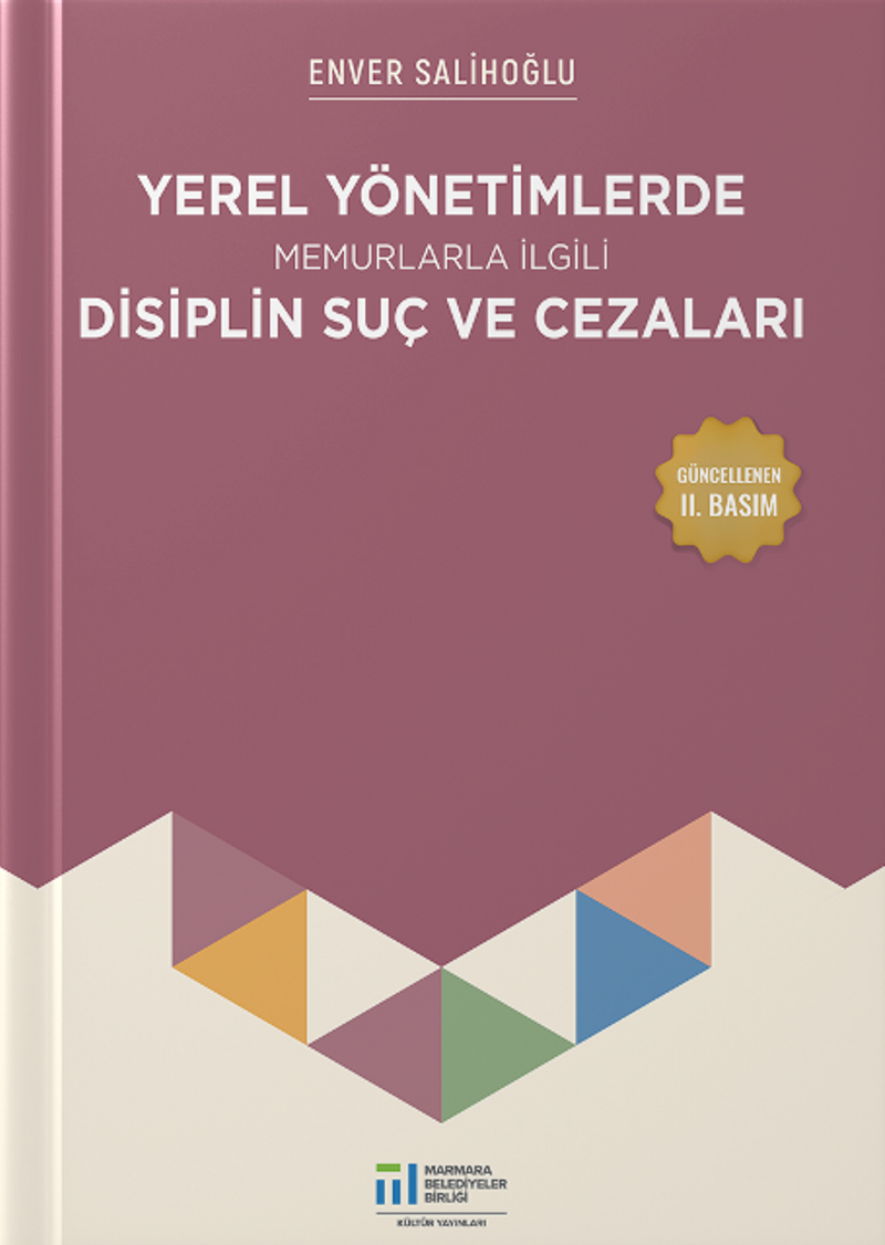 Yerel Yönetimlerde Memurlarla İlgili Disiplin Suç ve Cezaları kitap kapağı