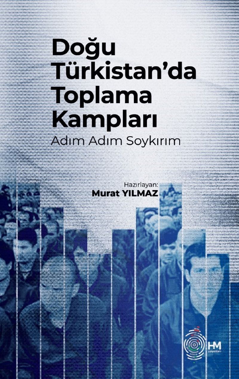 Doğu Türkistan'da Toplama Kampları Adım Adım Soykırım kitap kapağı
