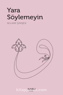 Yara Söylemeyin kitap kapağı