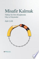 Misafir Kalmak Türkiye’de Ders Kitaplarında Göç ve Göçmenler kitap kapağı