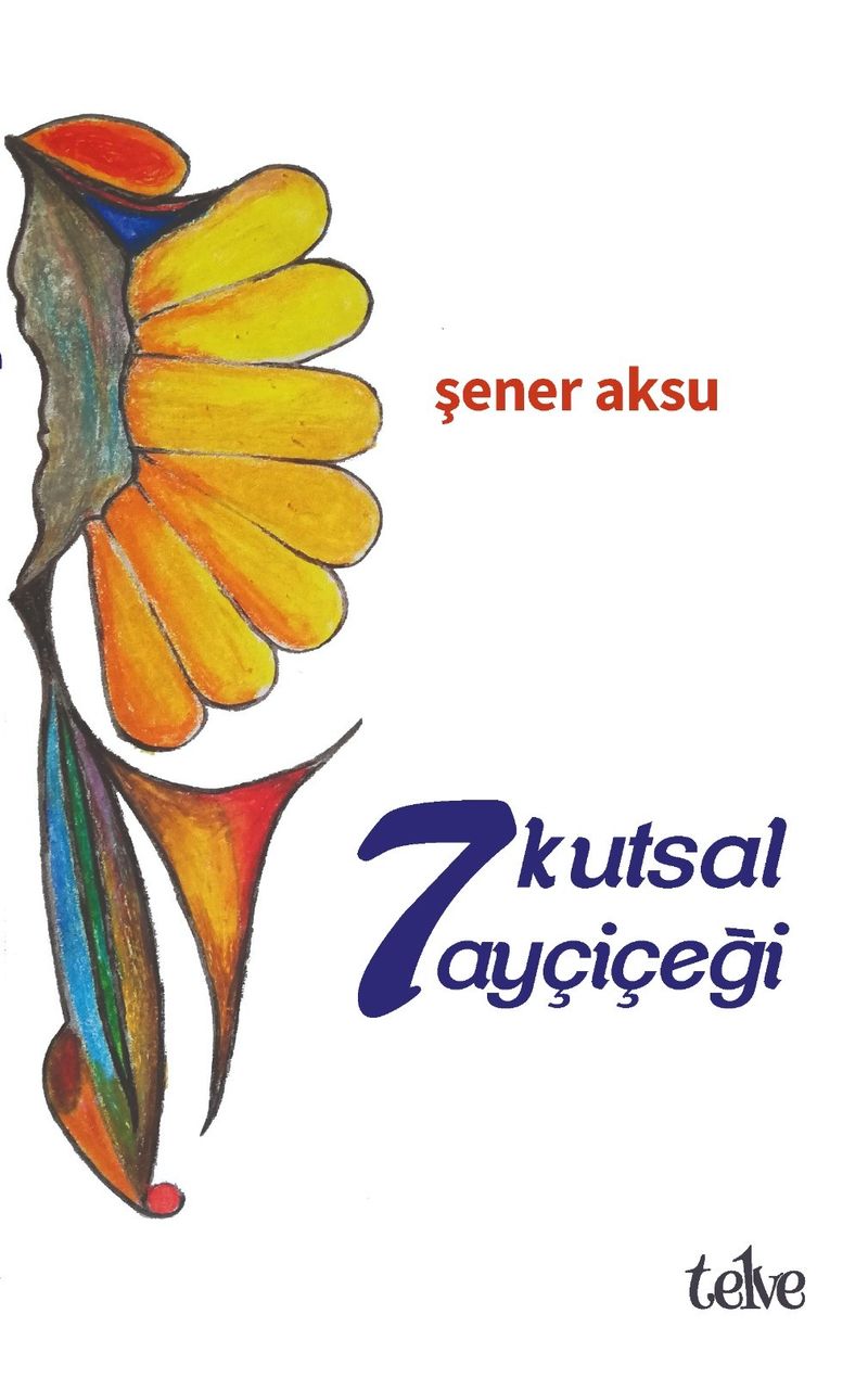 7 Kutsal Ayçiçeği kitap kapağı