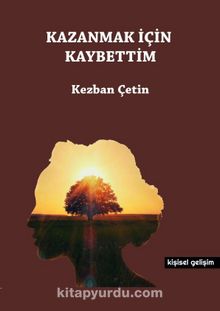 Kazanmak İçin Kaybettim kitap kapağı