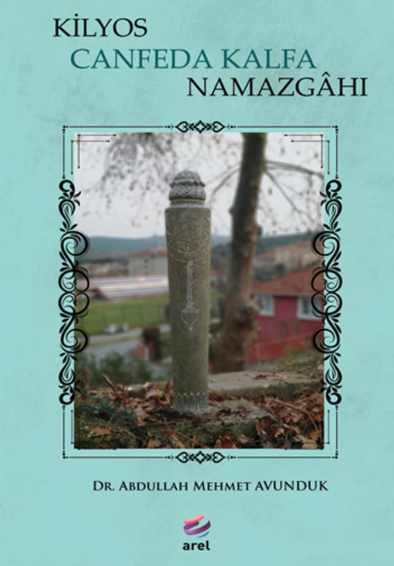 Kilyos Canfeda Kalfa Namazgahi kitap kapağı