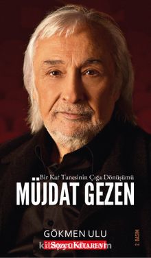 Müjdat Gezen & Bir Kar Tanesinin Çığa Dönüşümü kitap kapağı