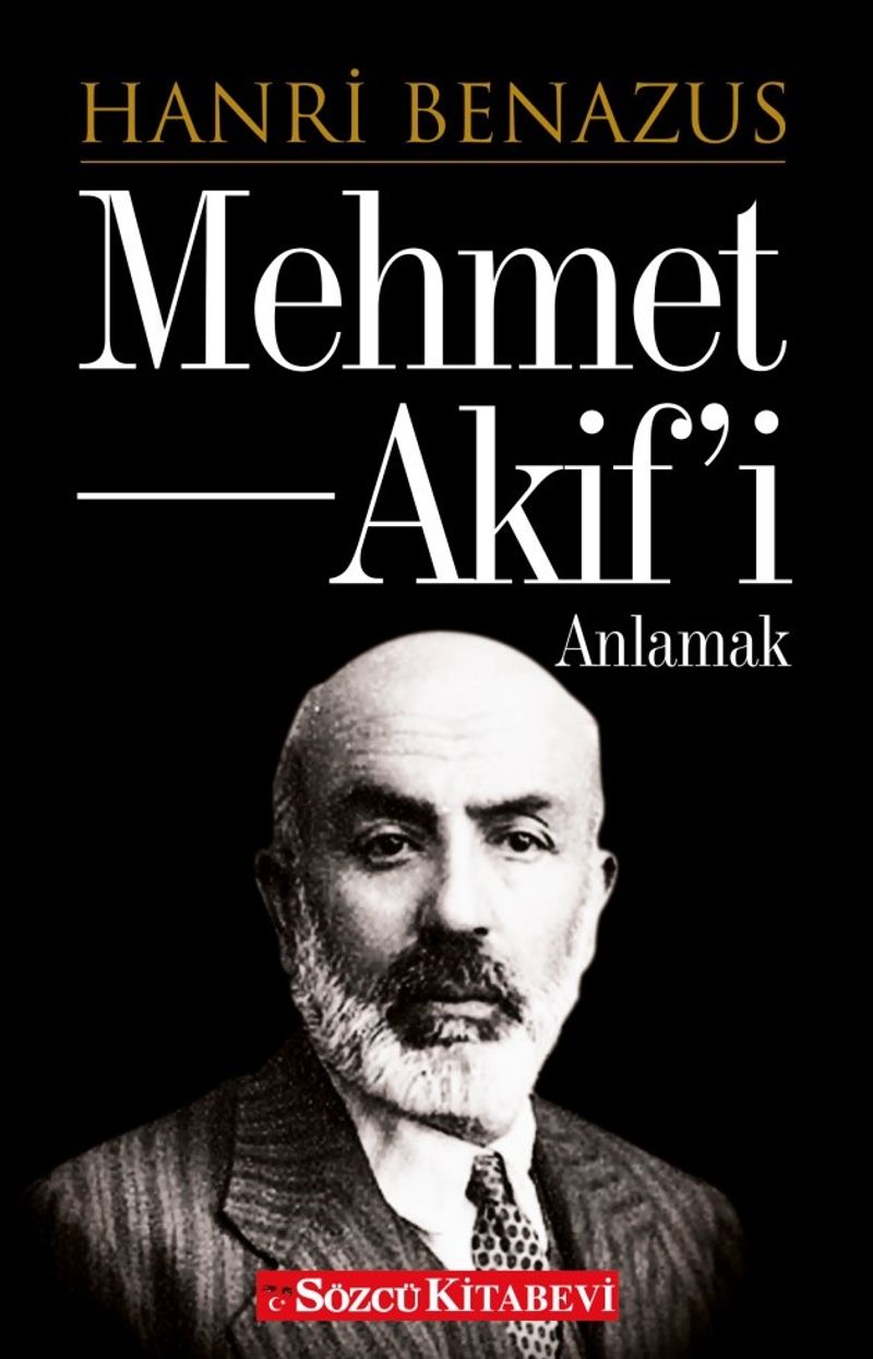 Mehmet Akif’i Anlamak kitap kapağı