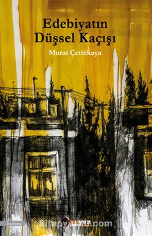 Edebiyatın Düşsel Kaçışı kitap kapağı