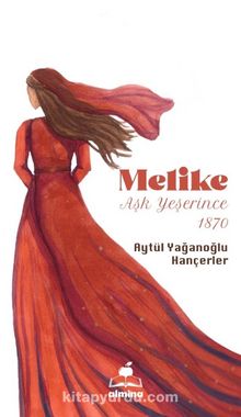 Melike & Aşk Yeşerince kitap kapağı