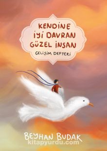 Gelişim Defteri & Kendine İyi Davran Güzel İnsan kitap kapağı