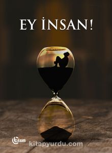 Ey İnsan! kitap kapağı