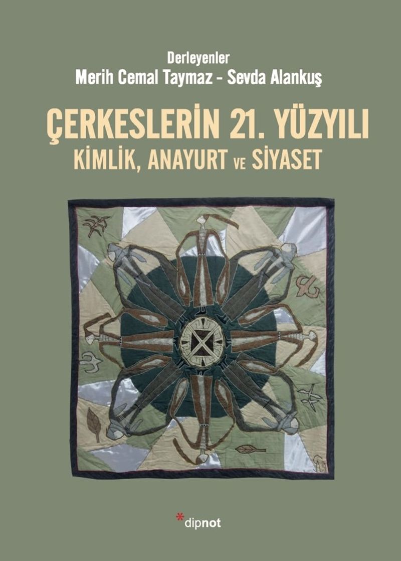 Çerkeslerin 21. Yüzyılı Kimlik, Anayurt ve Siyaset kitap kapağı