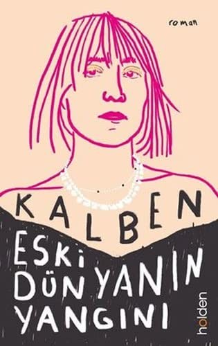 Eski Dünyanın Yangını kitap kapağı
