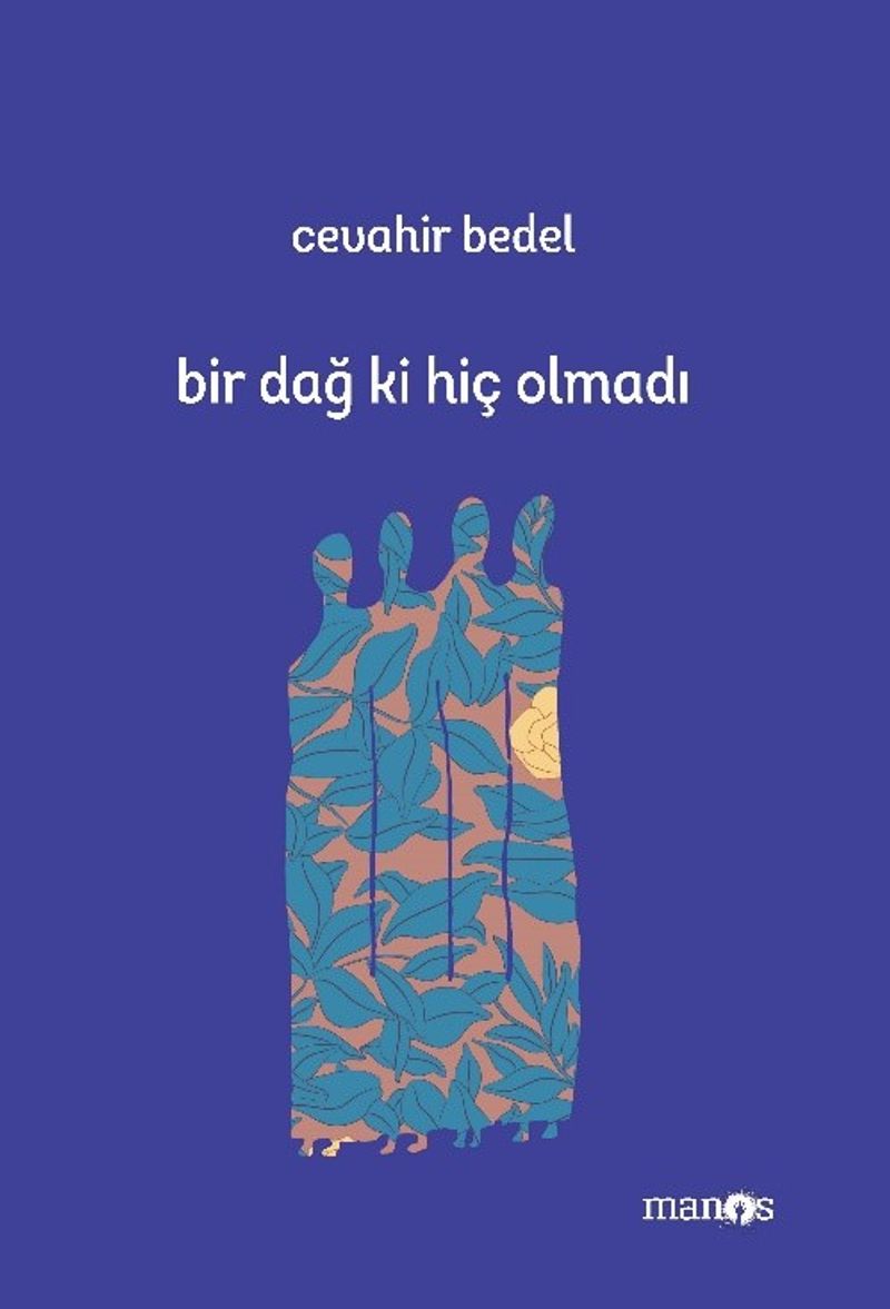 Bir Dağ Ki Hiç Olmadı kitap kapağı
