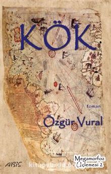 Megamorfoz Üçlemesi 2 / Kök kitap kapağı