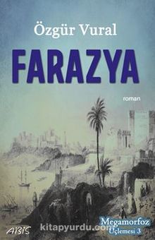 Megamorfoz Üçlemesi 3 / Farazya kitap kapağı