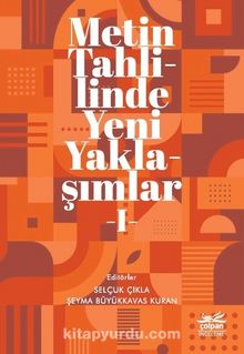 Metin Tahlilinde Yeni Yaklaşımlar 1 kitap kapağı