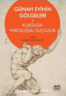 Günah Evinin Gölgeleri & Kurguda Varoluşsal Suçluluk kitap kapağı