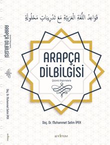 Çözümlü Alıştırmalarla  Arapça Dil Bilgisi kitap kapağı