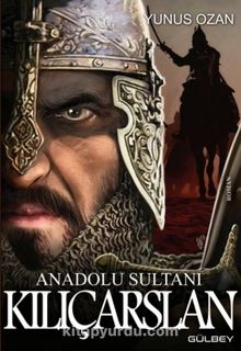 Anadolu Sultanı Kılçarslan kitap kapağı