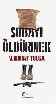 Subayı Öldürmek kitap kapağı