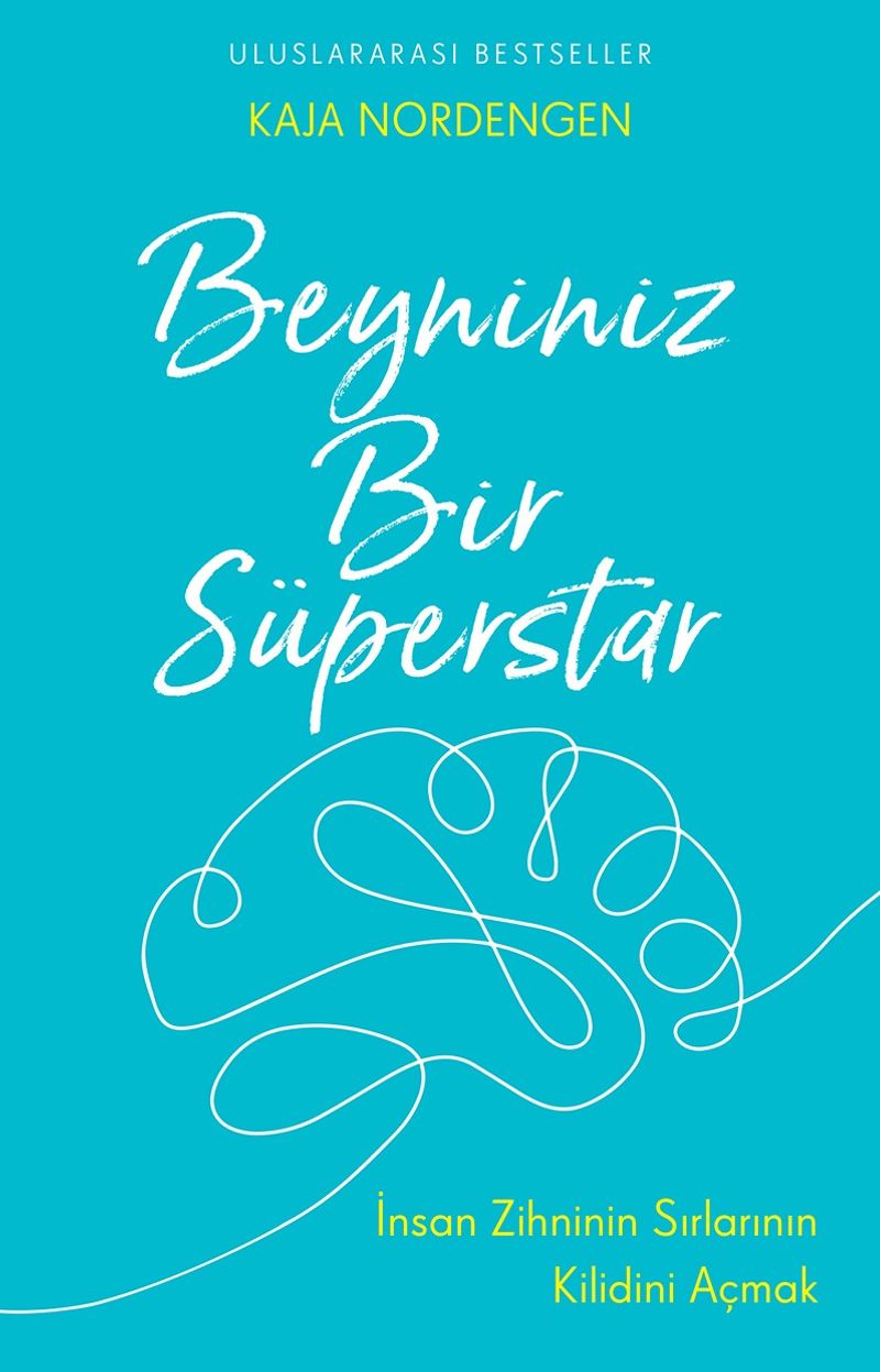 Beyniniz Bir Süperstar İnsan Zihninin Sırlarının Kilidini Açmak kitap kapağı