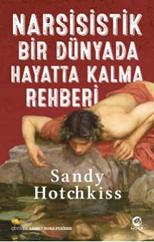 Narsisistik Bir Dünyada Hayatta Kalma Rehberi kitap kapağı