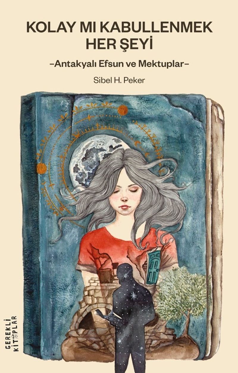 Kolay mı Kabullenmek Her Şeyi kitap kapağı