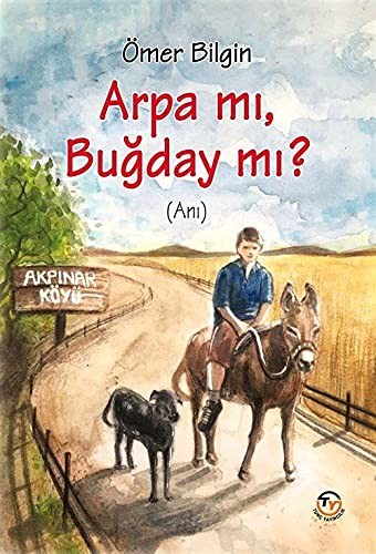 Arpa Mı, Buğday Mı? kitap kapağı