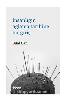 İnsanlığın Ağlama Tarihine Bir Giriş kitap kapağı