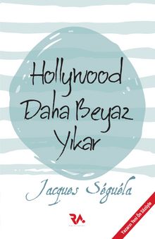 Hollywood Daha Beyaz Yıkar kitap kapağı