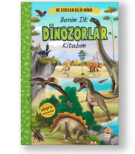 Ne Sorsan Bilir Minik Benim İlk Dinozorlar Kitabım kitap kapağı