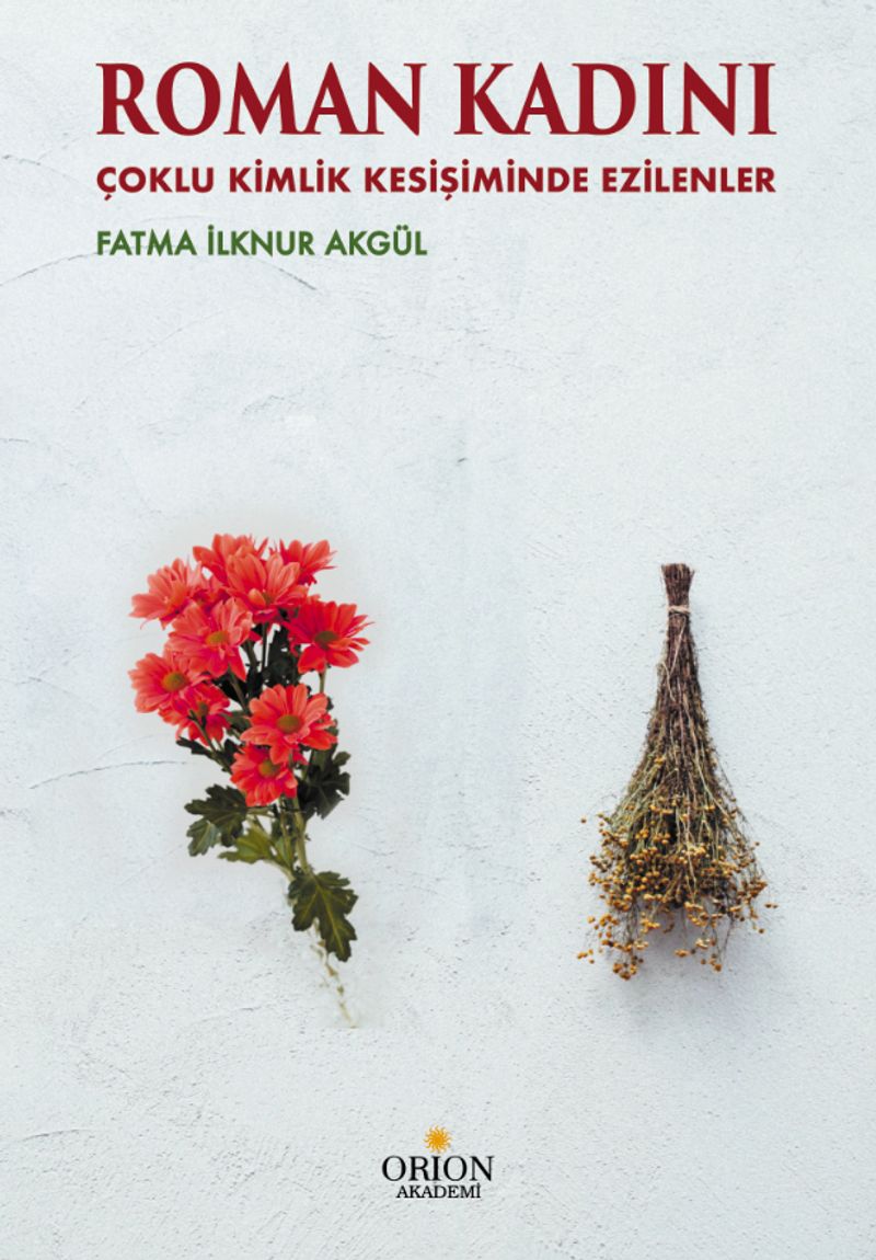 Roman Kadını Çoklu Kimlik Kesişiminde Ezilenler kitap kapağı