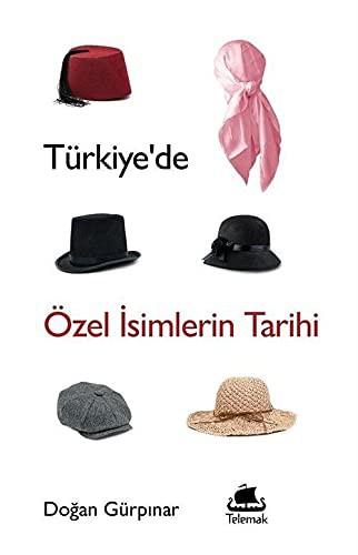 Türkiye’de Özel İsimlerin Tarihi kitap kapağı