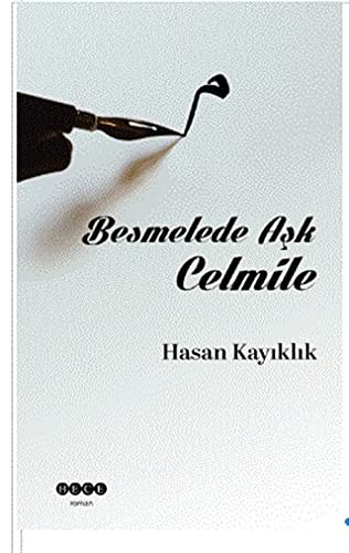 Besmelede Aşk Celmile kitap kapağı