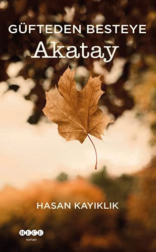Güfteden Besteye Akatay kitap kapağı