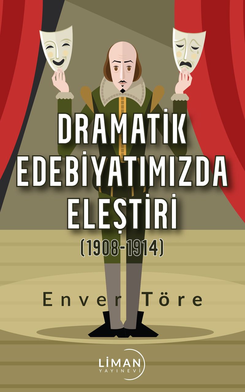 Dramatik Edebiyatımızda Eleştiri (1908-1914) kitap kapağı