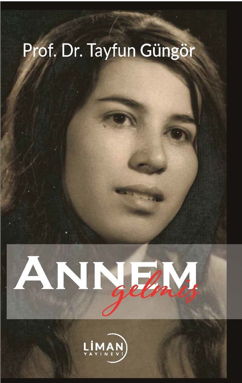 Annem Gelmiş kitap kapağı