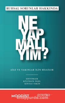 Ruhsal Sorunlar Hakkında Ne Yapmalıyım? kitap kapağı