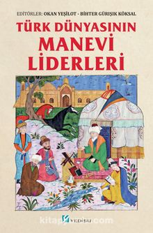 Türk Dünyasının Manevi Liderleri kitap kapağı