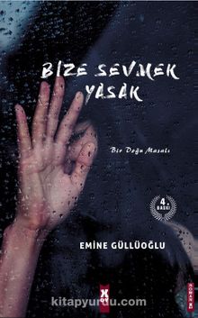 Bize Sevmek Yasak kitap kapağı