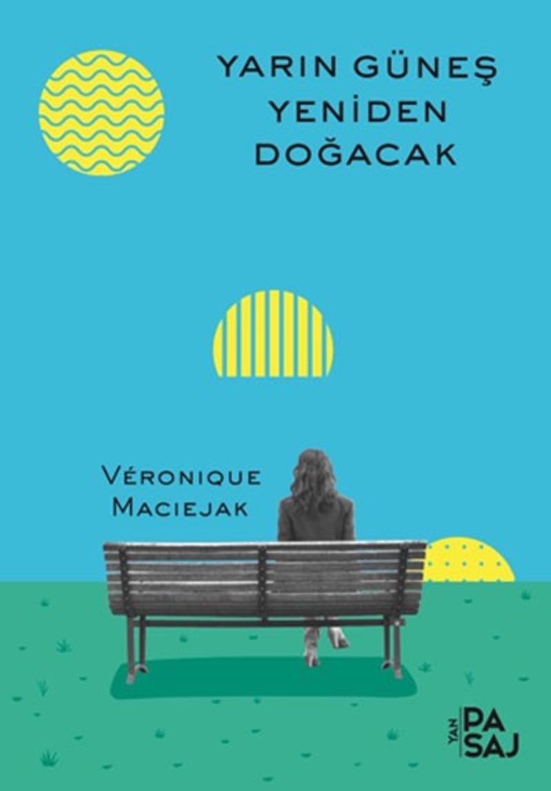 Yarın Güneş Yeniden Doğacak kitap kapağı