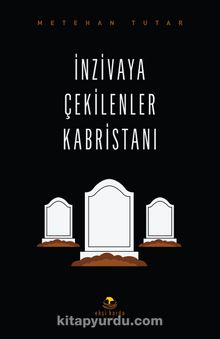 İnzivaya Çekilenler Kabristanı kitap kapağı