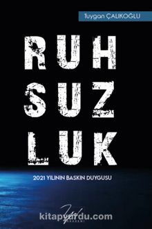 Ruhsuzluk & 2021 Yılının Baskın Duygusu kitap kapağı