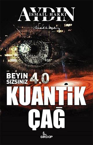 Beyin Sizsiniz 4.0 – Kuantik Çağ kitap kapağı