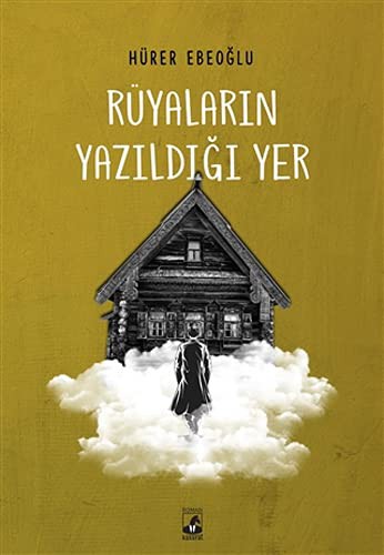 Rüyaların Yazıldığı Yer kitap kapağı