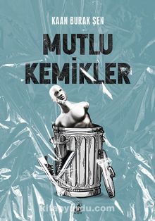 Mutlu Kemikler kitap kapağı