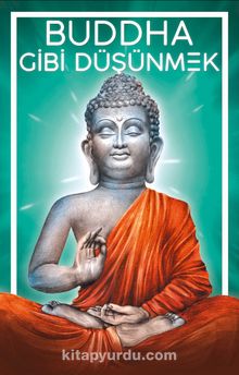 Buddha Gibi Düşünmek kitap kapağı