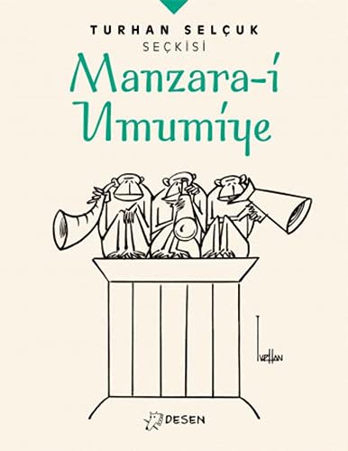 Turhan Selçuk Seçkisi: Manzara-i Umumiye kitap kapağı