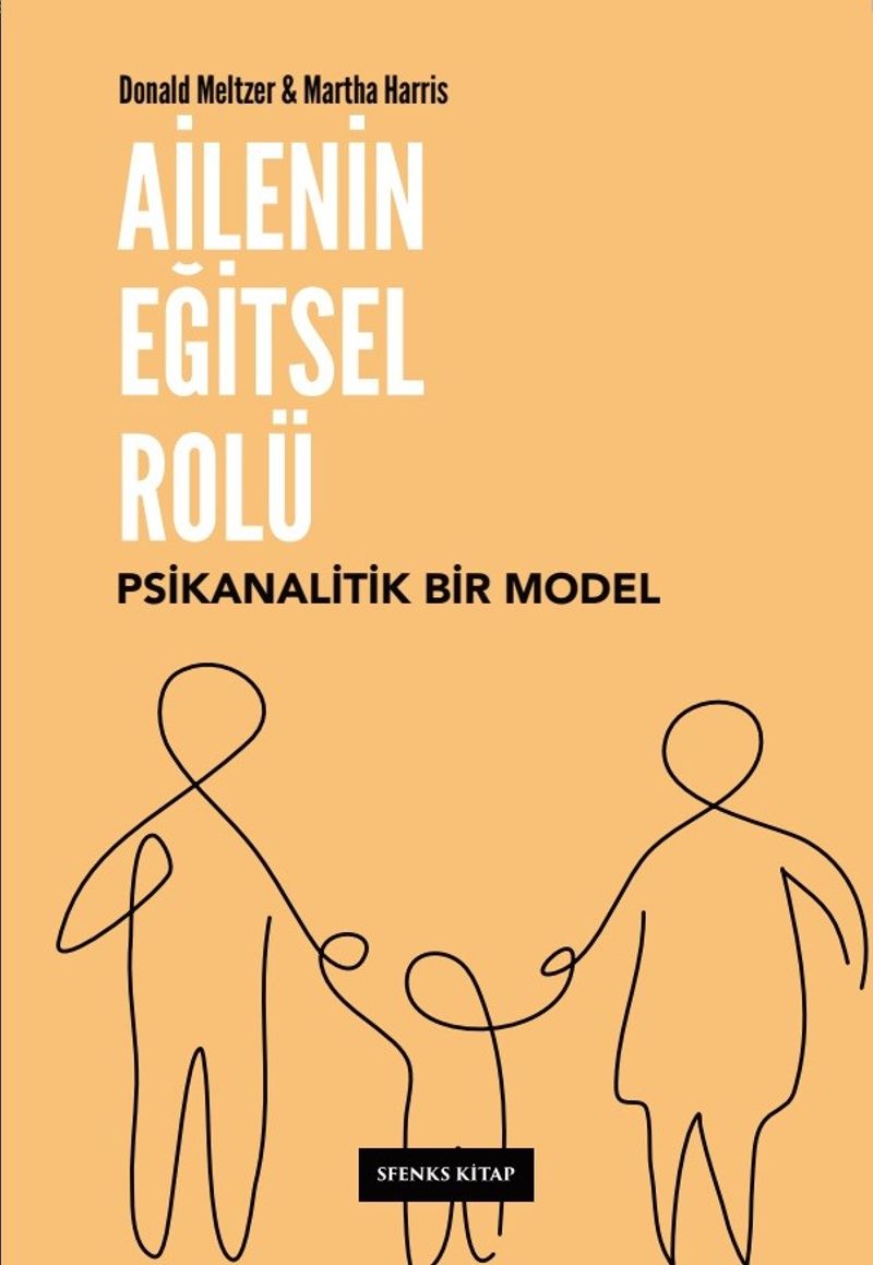 Ailenin Eğitsel Rolü: Psikanalitik Bir Model kitap kapağı