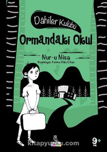 Ormandaki Okul / Dahiler Kulubü kitap kapağı