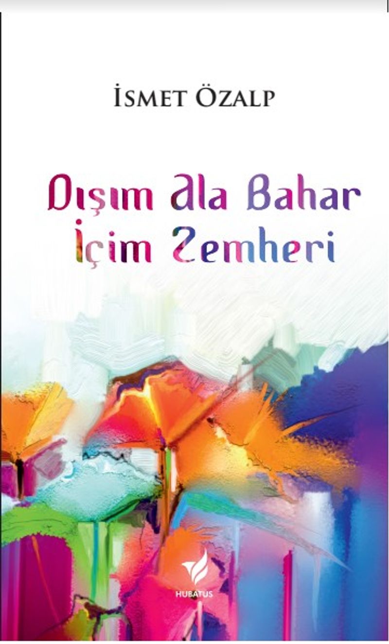 Dışım Ala Bahar İçim Zemheri kitap kapağı